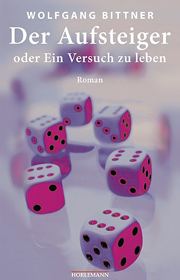 der aufsteiger wolfgang bittner horlemann-verlag cover