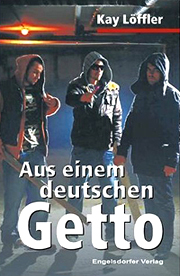 "Aus einem deutschen Getto" Kay Löffler Engelsdorfer Verlag Cover
