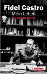 Fidel Castro - Mein Leben