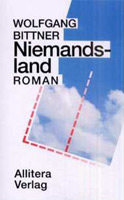 Wolfgang Bittner-Niemandsland