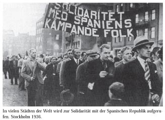 In vielen St�dten der Welt wird zur Solidarit�t mit der Spanischen Republik aufgerufen.Stockholm 1936