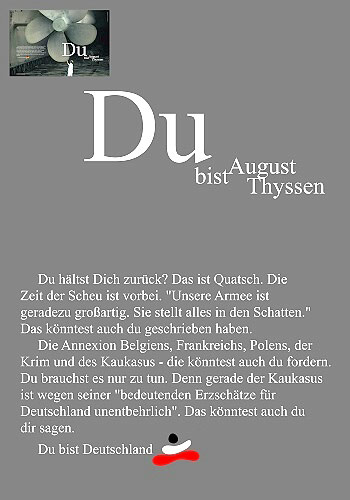 'Du bist Thyssen' - Fotomontage: Arbeiterfotografie